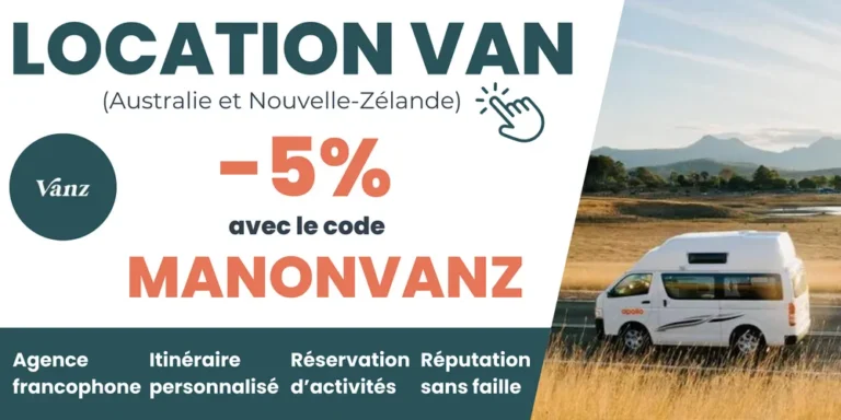Location de van en Australie et en Nouvelle Zélande : passez par l'agence francophone Vanz Travel ! Et surtout, profitez de 5% de réduction avec le code MANONVANZ.